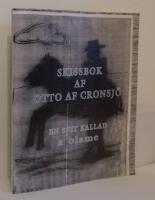 Skissbok af Otto af Cronsj&ouml;- En svit kallad a blame