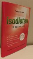 Isodieten p&aring; egen hand