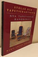 Stolar och tapetserarteknik
