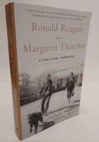 Ronald Reagan and Margaret Thatcher : a Political Marriage