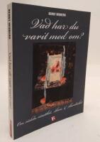 Vad har du varit med om? : om r&auml;dsla, utsatthet, skam och skaml&ouml;shet