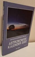 Astronomisk kalender 2022 : vad du kan se på himlen under året