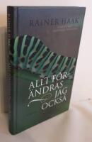 Allt f&ouml;r&auml;ndras  jag ocks&aring;