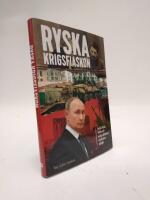 Ryska krigsfiaskon : varf&ouml;r Putin, Stalin och andra diktatorer misslyckats milit&auml;rt