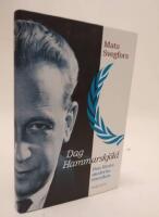 Dag Hammarskj&ouml;ld : den f&ouml;rste moderne svensken