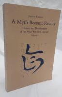 A Myth Become Reality : History and Development of the Miao Written Language