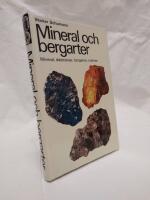 Mineral och bergarter : mineral, &auml;delstenar, bergarter, malmer