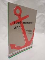 Gode mannens ABC  : handbok f&ouml;r gode m&auml;n och f&ouml;rvaltare