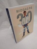 Middag p&aring; 30 minuter