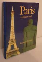 Paris : v&auml;rldens stad