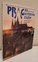 Prag : den historiska staden