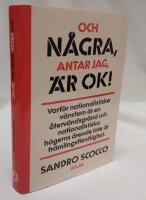 Och n&aring;gra, antar jag, &auml;r ok!