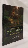 V&auml;gvisare till skogarna i Stockholms l&auml;n