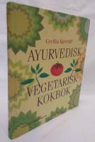 Ayurvedisk vegetarisk kokbok