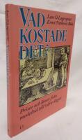 Vad kostade det? : priser och l&ouml;ner fr&aring;n medeltid till v&aring;ra dagar