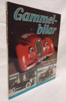 Gammel-bilar : 200 originalbilder fr&aring;n 1900-1950