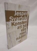 Konsten att bli v&auml;n med n&aring;den