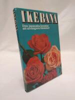 Ikebana: Den japanska konsten att arrangera blommor