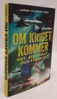 Om kriget kommer : hot, beredskap och f&ouml;rsvar