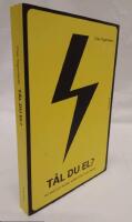 T&aring;l du el? : en bok om h&auml;lsa, elektricitet och teknik