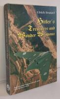 Hitlers Treasures and Wonder Weapons