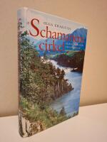 Schamanens cirkel : en rysk psykiaters upplevelser av Sibiriens visdom