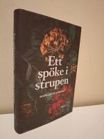 Ett sp&ouml;ke i strupen