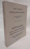 Det äldsta Götalands historia + Götaland, den forngermanska diktningens landskap