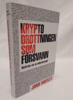 Kryptodrottningen som f&ouml;rsvann : historien om en miljardsvindel