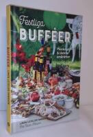 Festliga buff&eacute;er : plockmat & l&auml;ckra sm&aring;r&auml;tter