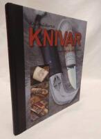 Knivm&auml;starnas knivar med tips, r&aring;d och knivskola