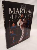 The martial arts : a beginner's guide to the techniques of Kung Fu, Karate, Taekwondo and Ninjutsu
