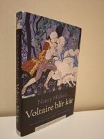 Voltaire blir k&auml;r