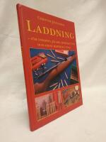 Laddning - f&ouml;r cowboys, j&auml;gare, sportskyttar och annat hederligt folk