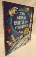 Stora boken om raketer och rymdfarkoster