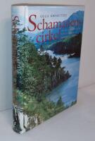 Schamanens cirkel : en rysk psykiaters upplevelser av Sibiriens visdom