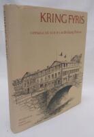 Kring Fyris : Uppsala d&aring; och nu 