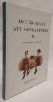 Det &auml;r saligt att samla citron : och andra psalmer vi missf&ouml;rst&aring;tt