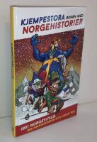 Kjempestora boken med Norgehistorier : 1001 Norgevitsar, Bellmanhistorier och annat kul