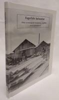 Fagerlids industrier : fr&aring;n vattens&aring;g till Stockholms fondb&ouml;rs