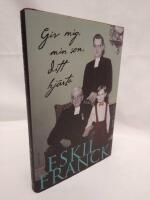 Giv mig, min son, ditt hj&auml;rta