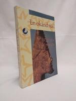 En ok&auml;nd sj&auml;l : p&aring; jakt efter det nordiska : en antologi