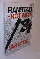 Ranstad - hot mot v&aring;r byggd