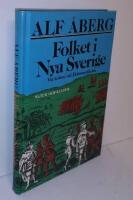 Folket i Nya Sverige : v&aring;r koloni vid Delawarefloden 1638-1655
