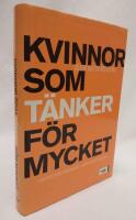 Kvinnor som t&auml;nker f&ouml;r mycket : om destruktiva tankem&ouml;nster och hur du tar dig ur dem