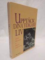 Uppt&auml;ck dina tidigare liv