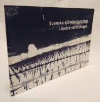 Svenska sj&ouml;m&auml;n som dog i Andra v&auml;rldskriget