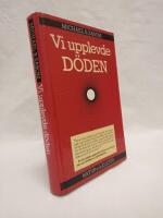 Vi upplevde d&ouml;den