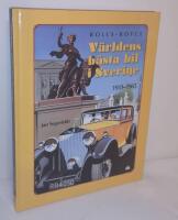 Rolls Royce : v&auml;rldens b&auml;sta bil i Sverige 1911-1965