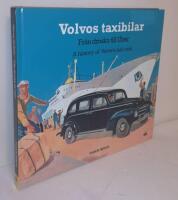 Volvos taxibilar : fr&aring;n droska till Uber